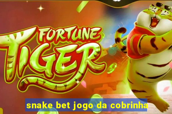 snake bet jogo da cobrinha